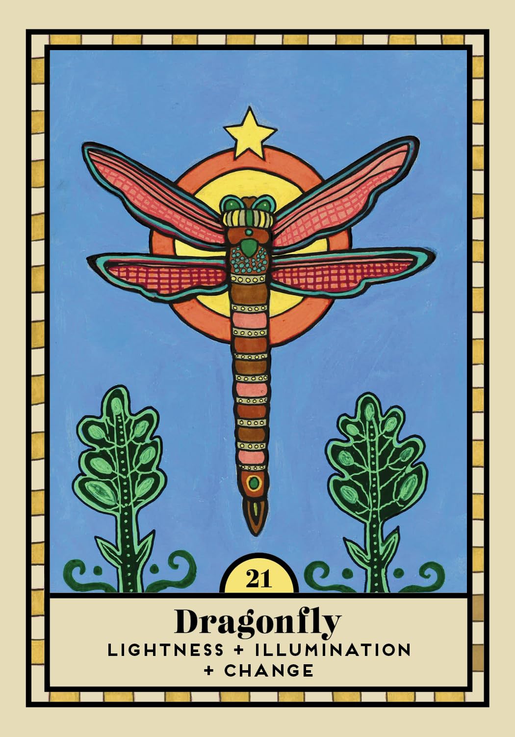 A tarot-style card illustration featuring a dragonfly over a yellow sun on a blue background, with two green plants at the bottom and the text 'Dragonfly' and 'LIGHTNESS + ILLUMINATION + CHANGE' on a cream panel. The card is framed by a decorative border.