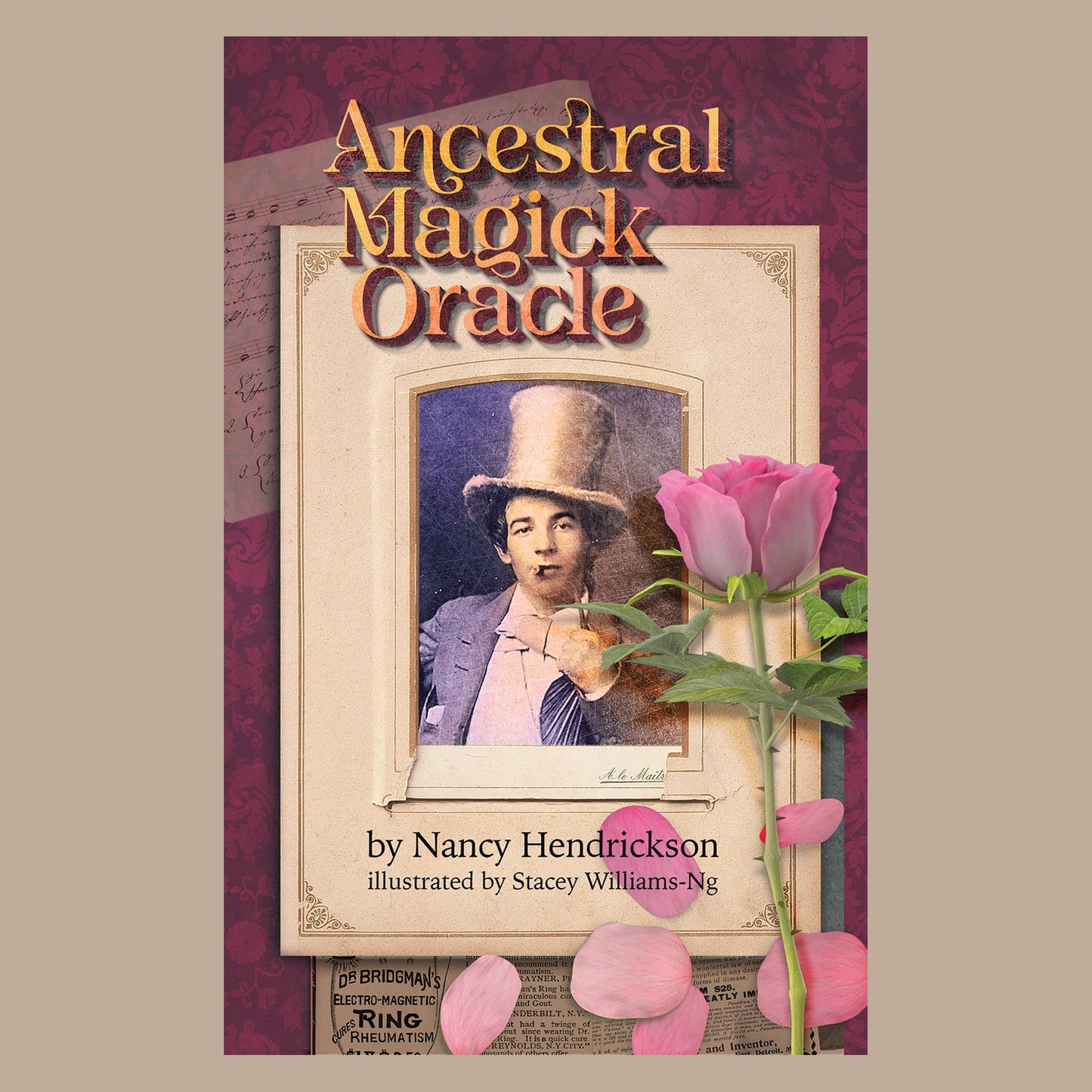 Book cover of 'Ancestral Magick Oracle' with a vintage-style portrait and pink rose.