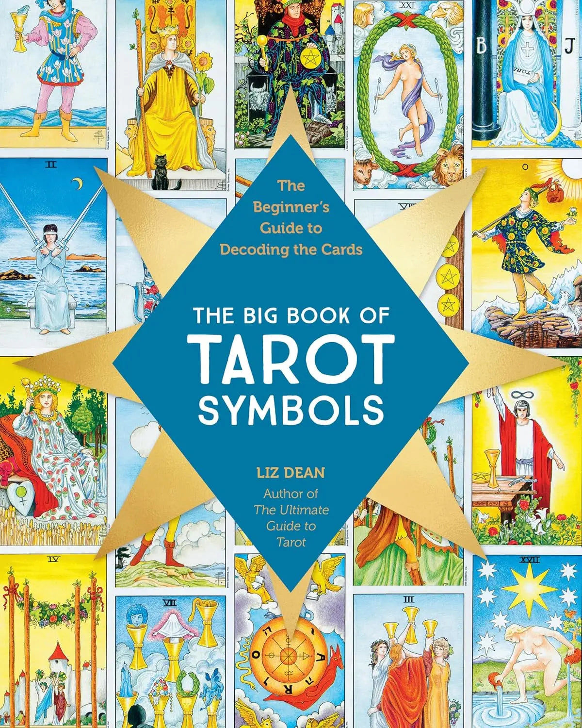 The Big Book of Tarot Symbols: The Beginner’s Guide to Decoding the Cards - Oneness emporium