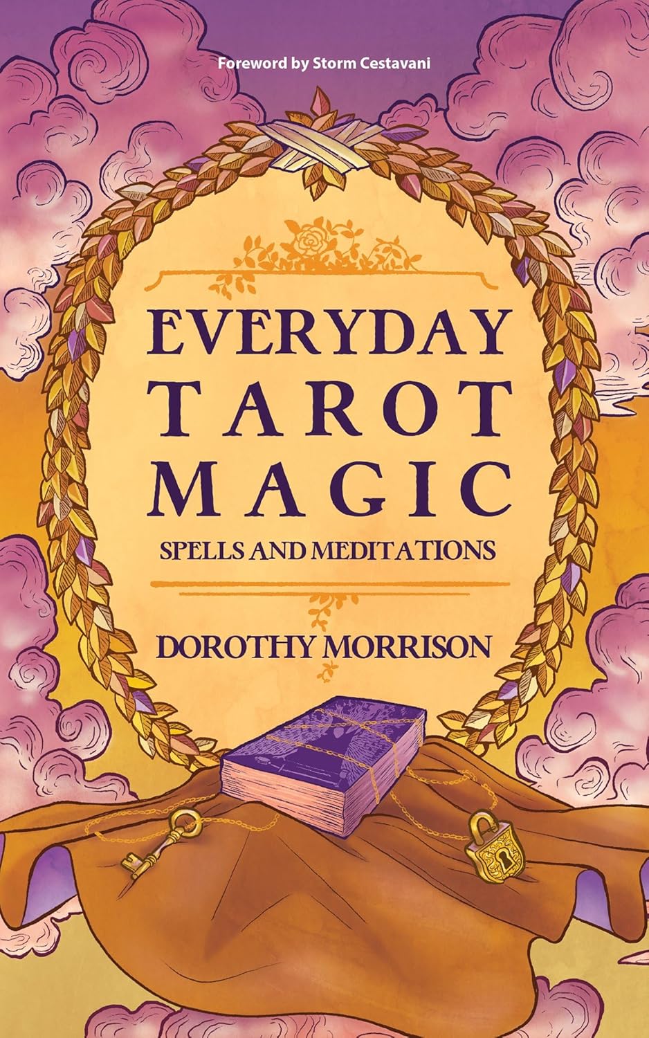 Everyday Tarot Magic: Spells and Meditations - Oneness emporium