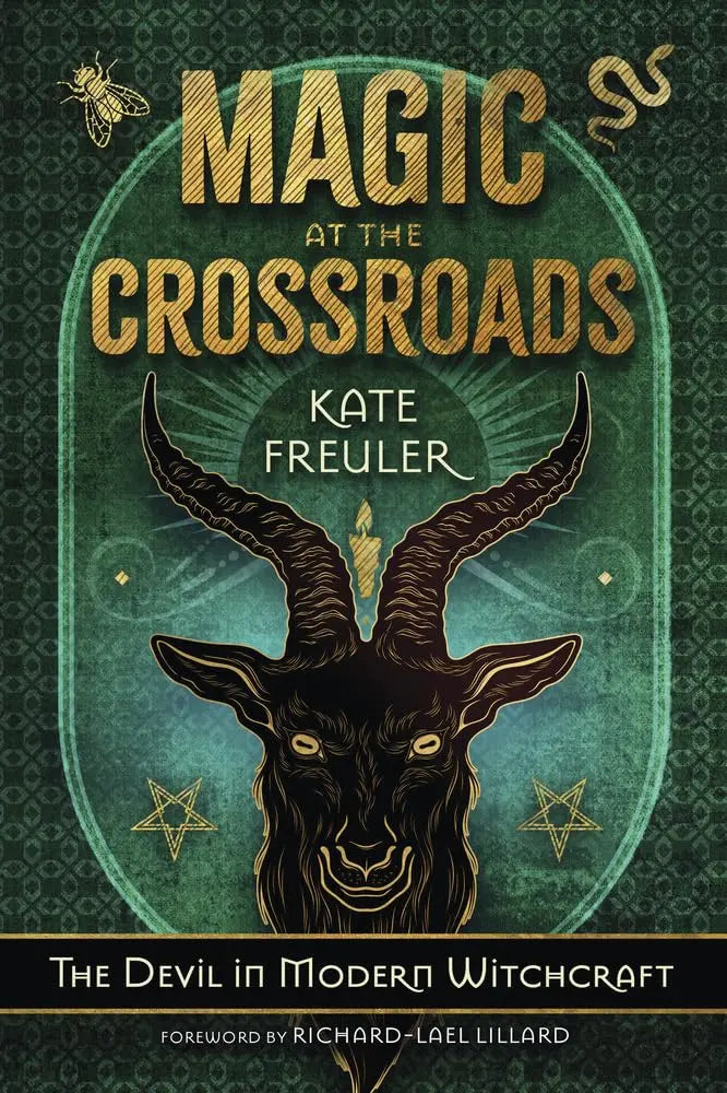 Magic at the Crossroads: The Devil in Modern Witchcraft - Oneness emporium