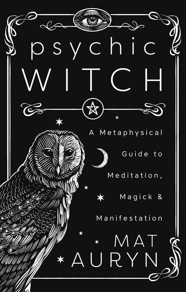 Psychic Witch deluxe hardcover book on psychic development and modern witchcraft.