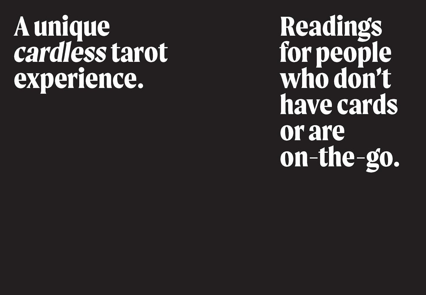 The Cardless Tarot: Choose Your Own Destiny Tarot Readings - Oneness emporium