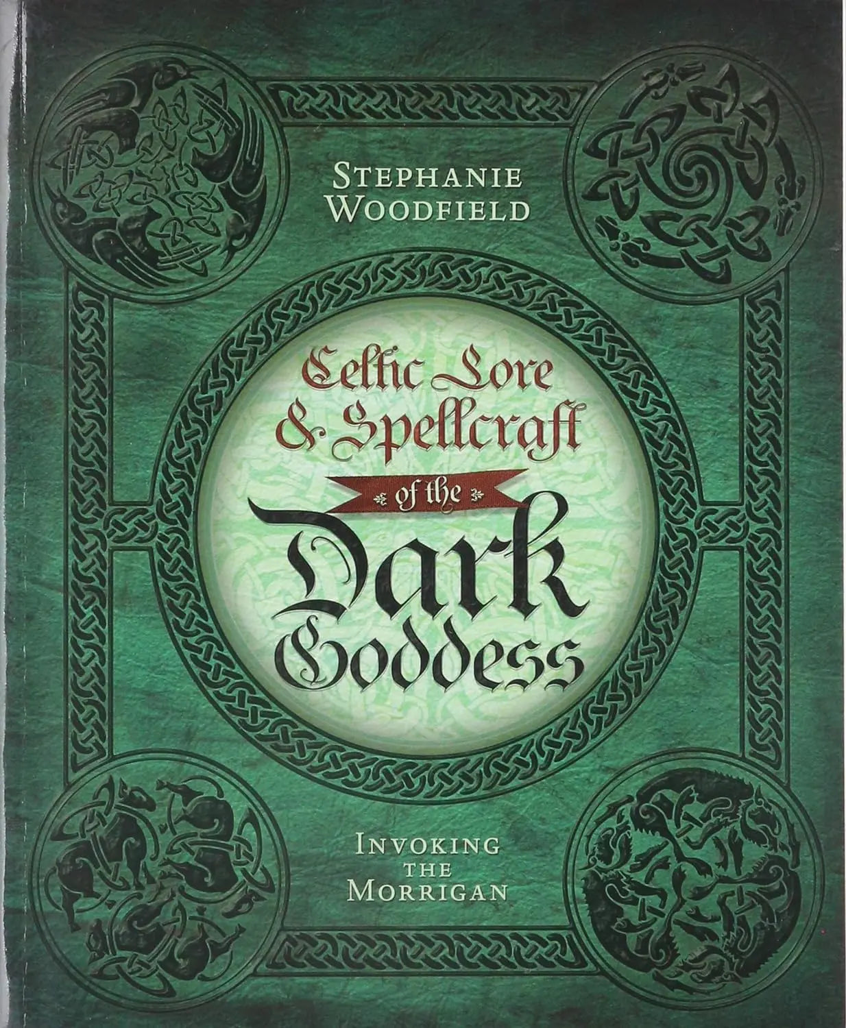 Celtic Lore & Spellcraft of the Dark Goddess: Invoking the Morrigan - Oneness emporium