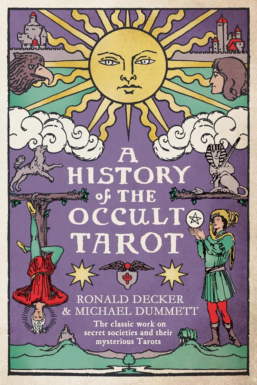 Book cover of 'A History of the Occult Tarot' with illustrations and text.