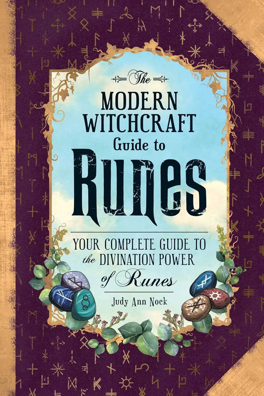 The Modern Witchcraft Guide to Runes: Your Complete Guide to the Divination Power of Runes (Modern Witchcraft Magic, Spells, Rituals) - Oneness emporium