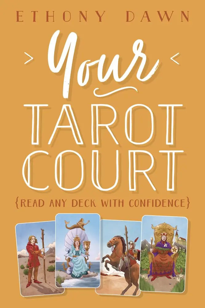 Your Tarot Court: Read Any Deck With Confidence - Oneness emporium