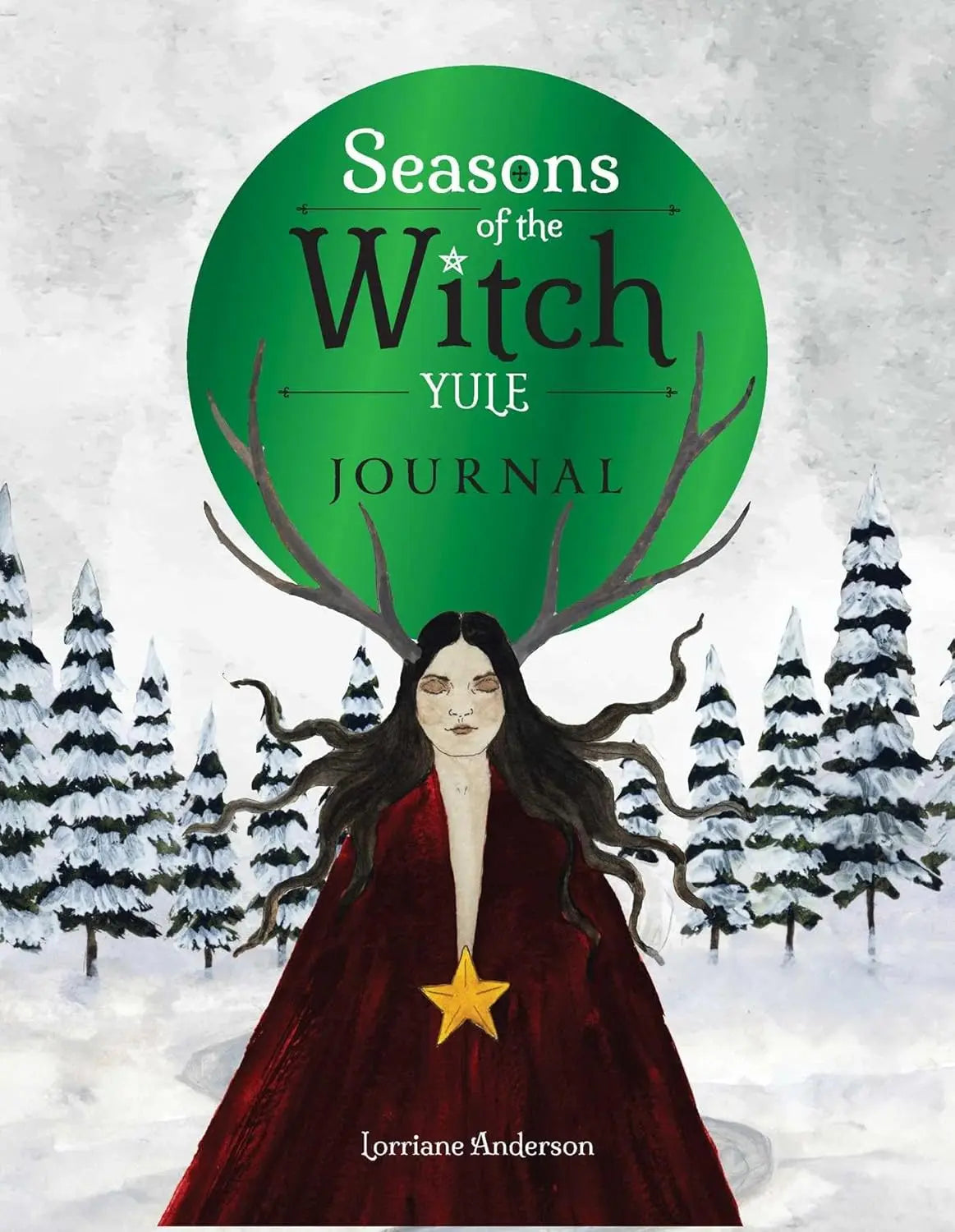 Seasons of the Witch: Yule Journal – Flexibound Edition ❄️✨ - Oneness emporium