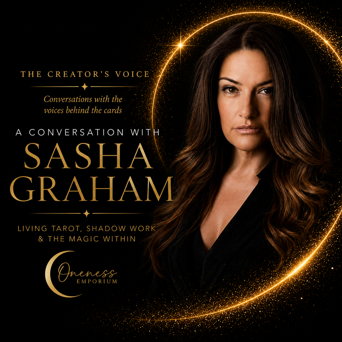 A Conversation with Sasha Graham: Living Tarot, Shadow Work & The Magic Within