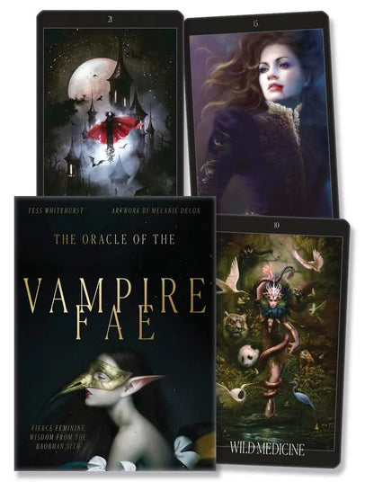ORACLE OF THE VAMPIRE FAE Fierce Feminine Wisdom for the Baobhan Sith - Oneness emporium