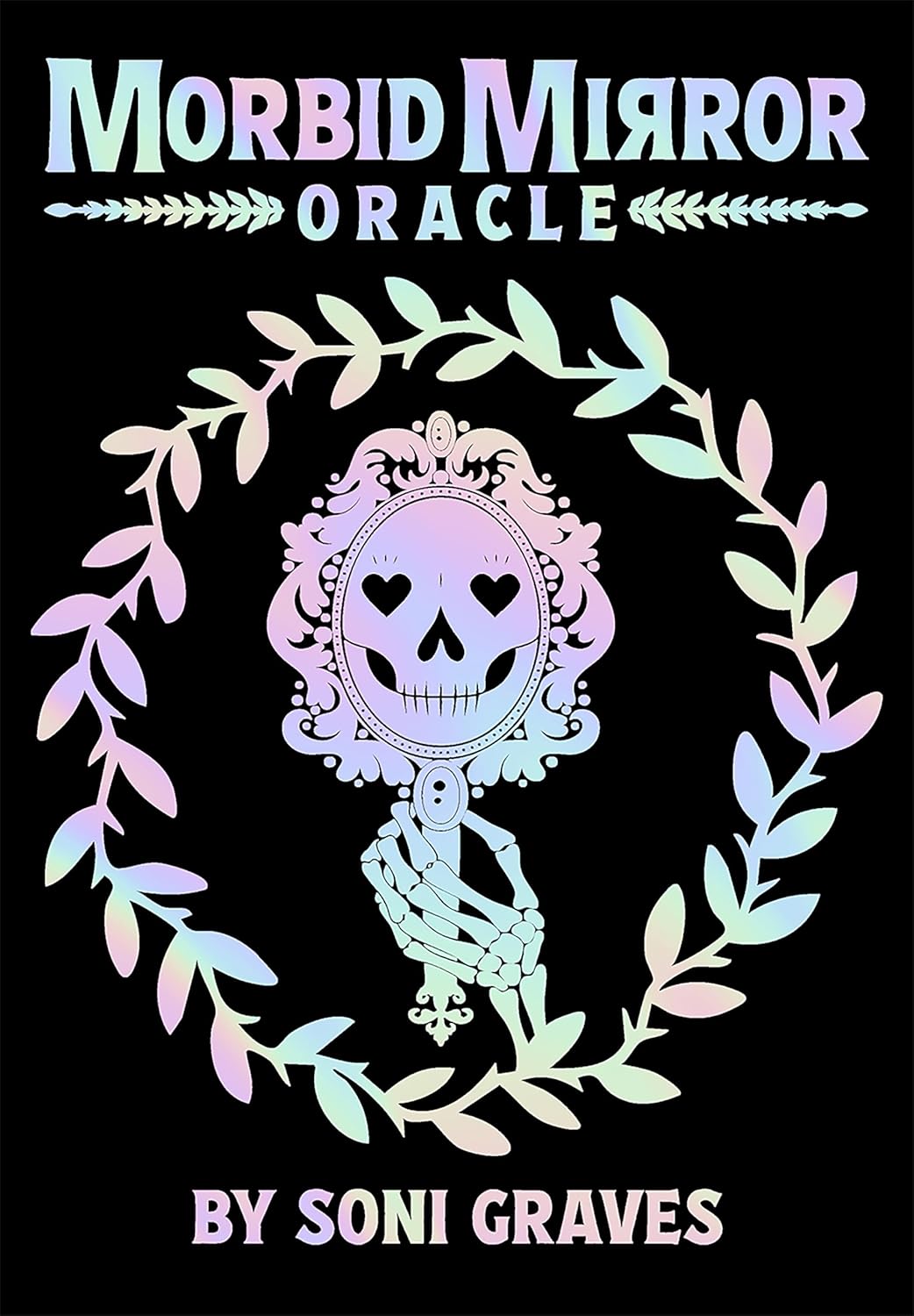 Morbid Mirror Oracle deck by Soni Graves with gothic artwork and shadow work symbolism
