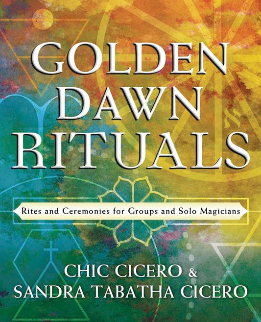 Golden Dawn Rituals book on ceremonial magic and Golden Dawn practices