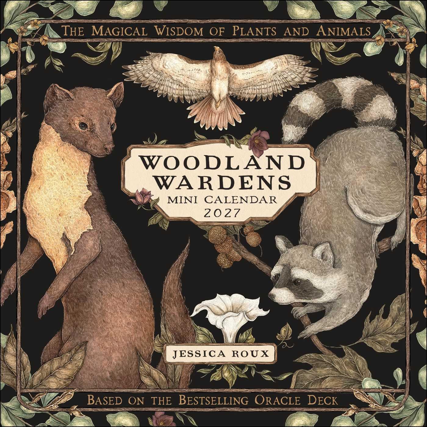 Woodland Wardens mini calendar 2027 with illustrations of animals and plants on a dark background.
Woodland Wardens 2027 Mini Wall Calendar by Jessica Roux featuring botanical illustrations, woodland animals and seasonal nature artwork inspired by the Woodland Wardens Oracle.