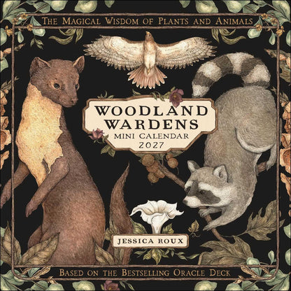 Woodland Wardens mini calendar 2027 with illustrations of animals and plants on a dark background.
Woodland Wardens 2027 Mini Wall Calendar by Jessica Roux featuring botanical illustrations, woodland animals and seasonal nature artwork inspired by the Woodland Wardens Oracle.