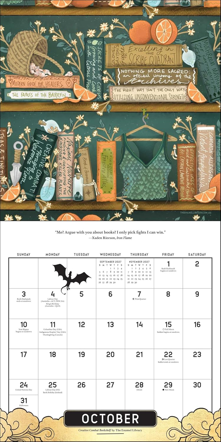 A Halloween-themed monthly calendar page for October, featuring a decorative illustrated top section with books, oranges, a green dress, and quotes, plus a white calendar grid below with a bat icon and a black October label.
Official Fourth Wing 2027 Wall Calendar featuring artwork inspired by Rebecca Yarros' bestselling Empyrean fantasy series.