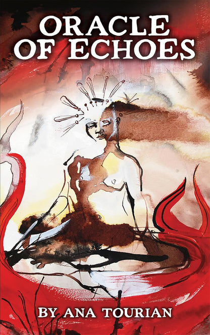 Book cover for 'Oracle of Echoes' by Ana Tourian, featuring a stylized seated figure in brown, black, white, and red abstract artwork with large white title text at the top.
