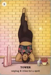 Believe in your own magic oracle deck by Amanda lovelace. Shows curvy lady in yoga handstand position. Strapline Tower - unplug and rest 