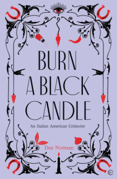 BURN A BLACK CANDLE Hardback