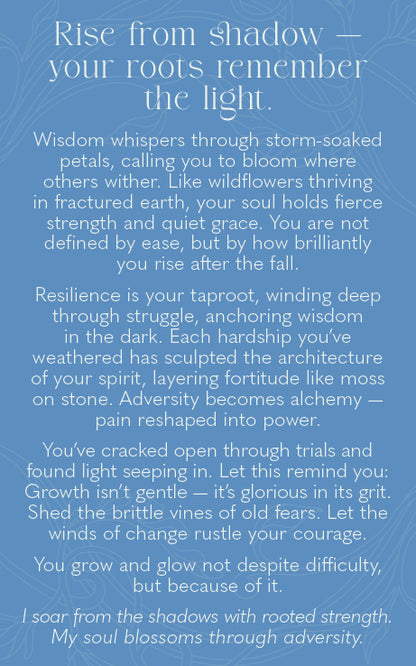 A blue square graphic with a motivational poem titled 'Rise from shadow — your roots remember the light.' in white text.