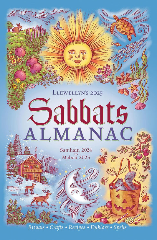 Llewellyn's 2025 Sabbats Almanac: Samhain 2024 to Mabon 2025 (Llewellyn's 2025 Calendars, Almanacs & Datebooks)