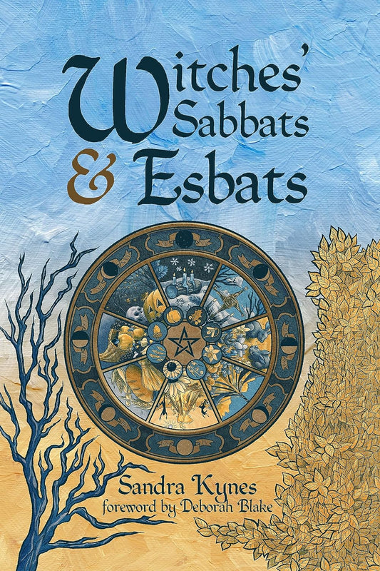 WITCHES’ SABBATS & ESBATS