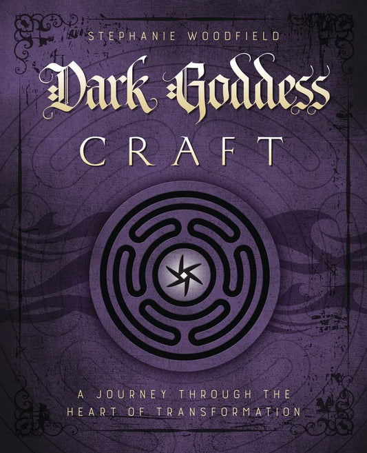 Dark Goddess Craft: A Journey Through the Heart of Transformation