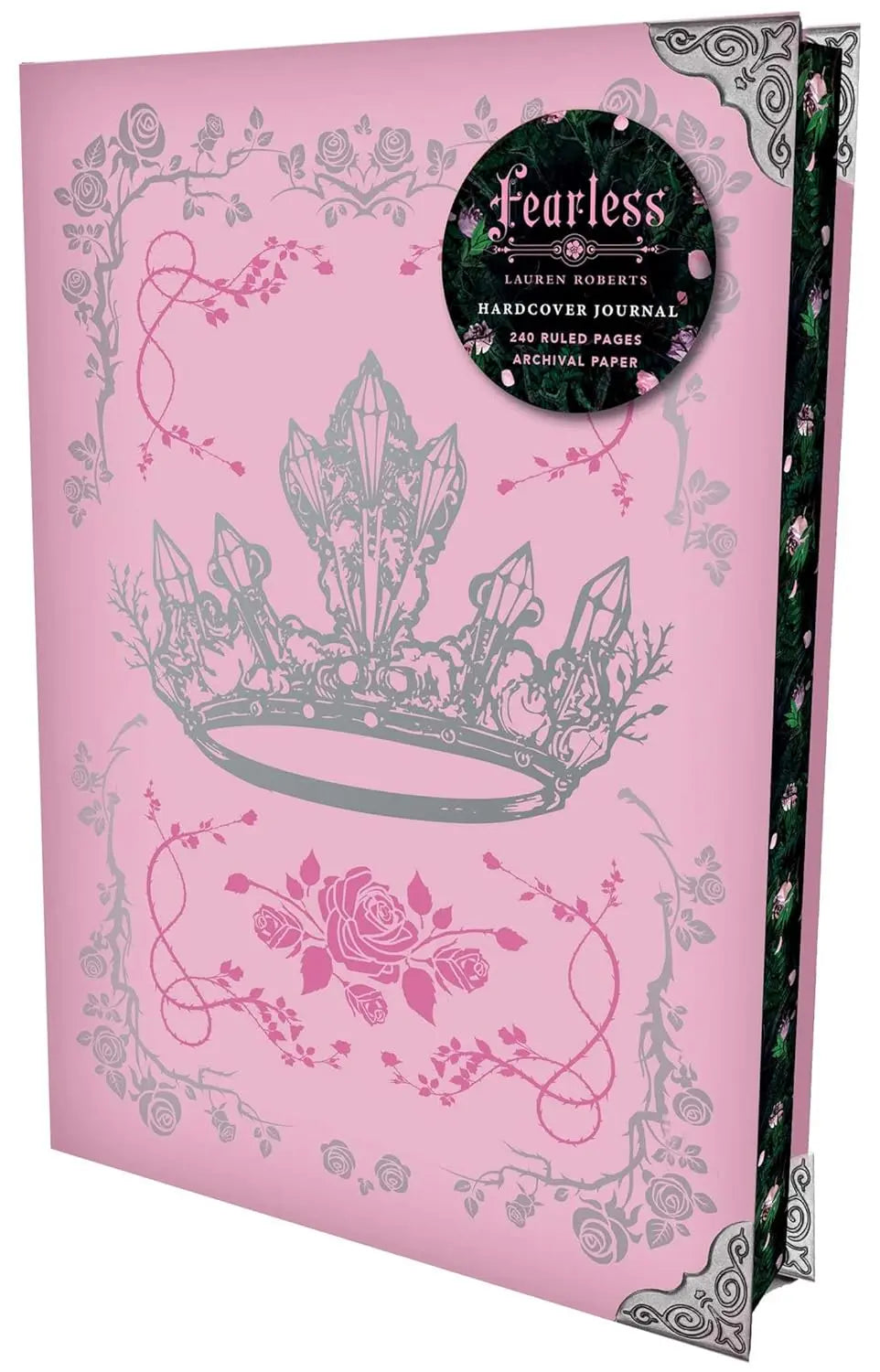 Pink book with a tiara and rose design on the cover, featuring the brand 'Fearless'. Lauren roberts Powerless Trilogy