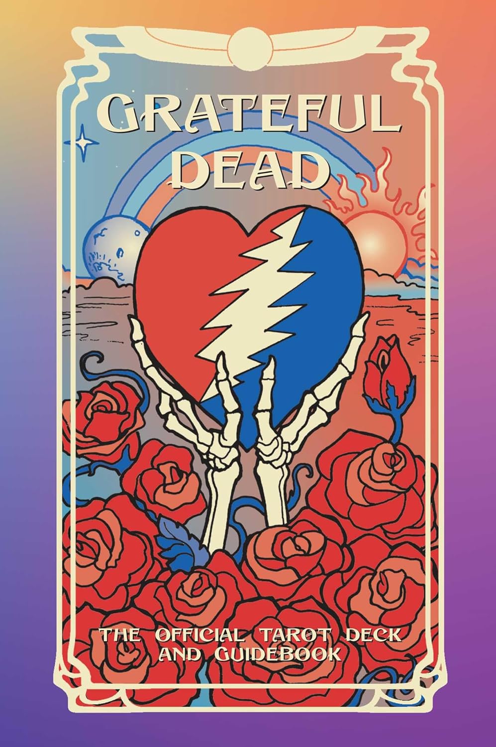 Grateful Dead Tarot: The Official Deck and Guidebook