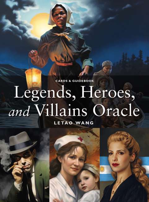 Cover of 'Legends, Heroes, and Villains Oracle' with images of people and a lantern.