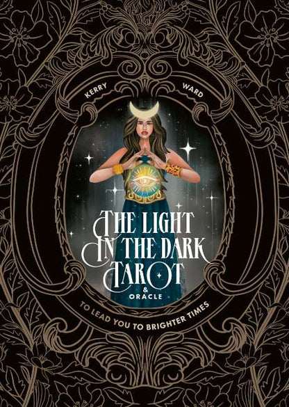 Book cover of 'The Light in the Dark Tarot & Oracle' with a woman holding a heart symbol.