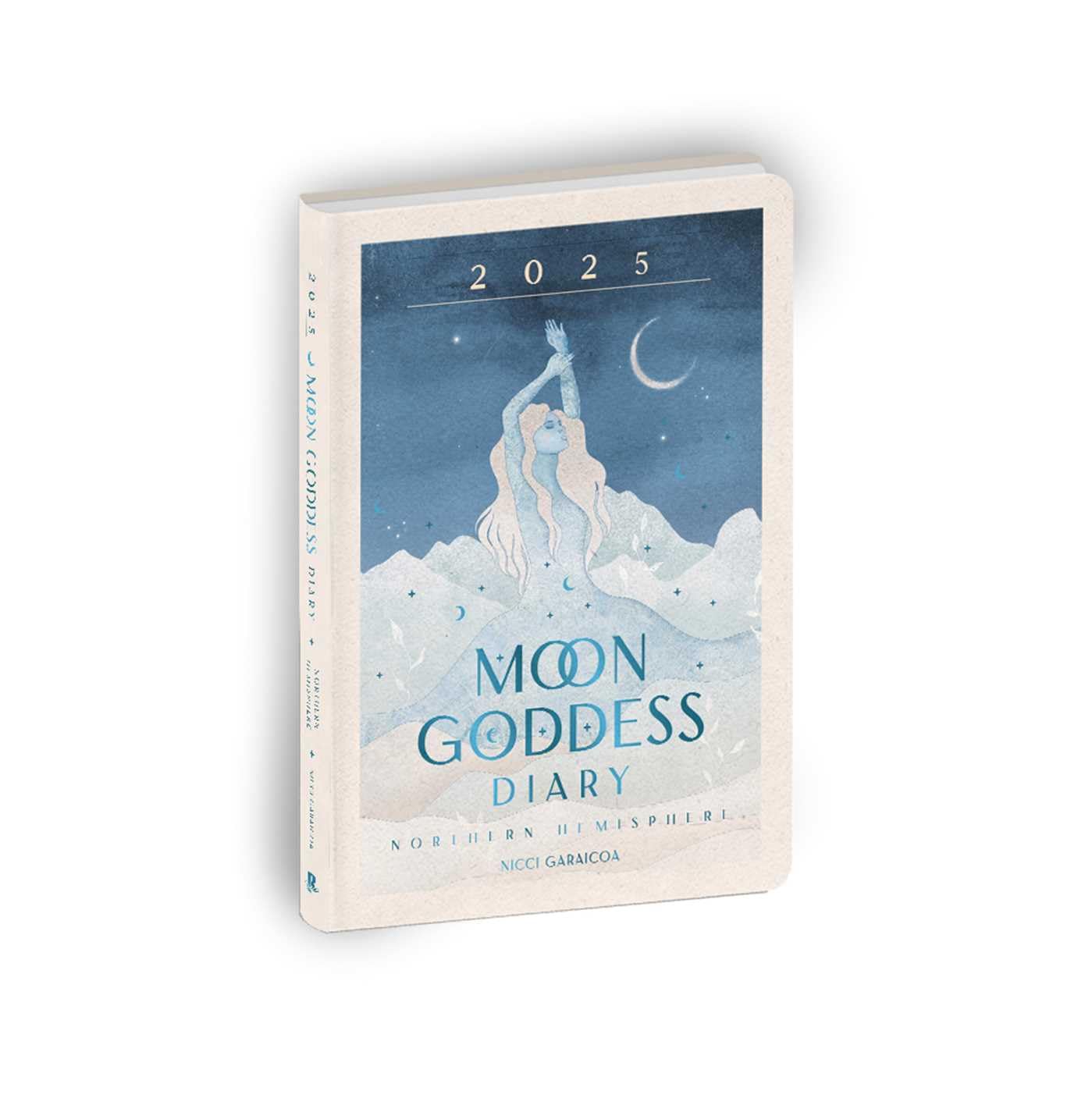 2025 Moon Goddess Diary - Northern Hemisphere: Seasonal planner for 2025