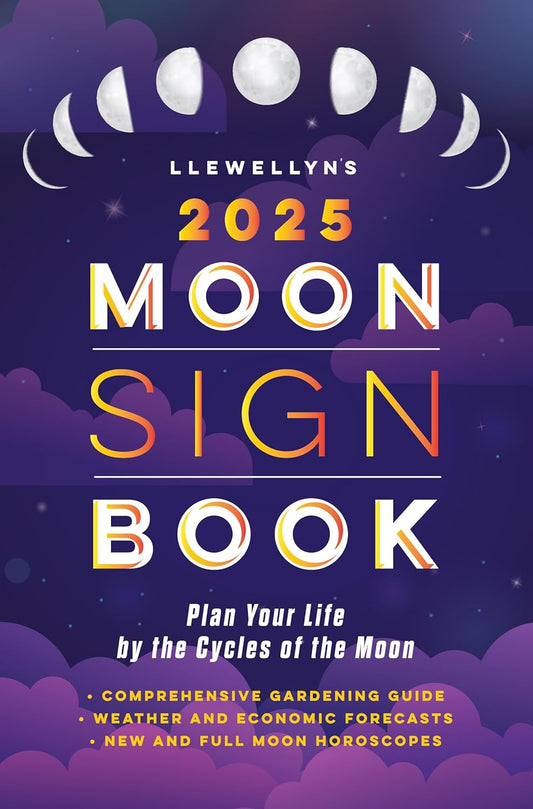 Llewellyn's 2025 Moon Sign Book: Plan Your Life by the Cycles of the Moon (Llewellyn's 2025 Calendars, Almanacs & Datebooks)