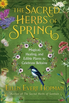 SACRED HERBS OF SPRING