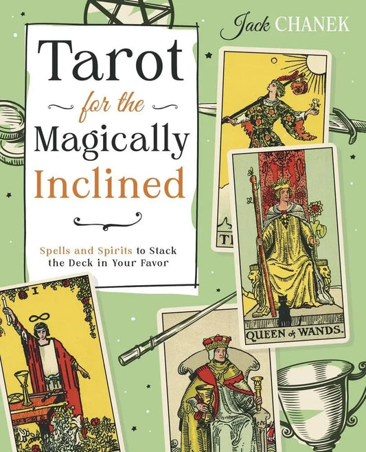 Tarot for the Magically Inclined: Spells and Spirits to Stack the Deck in Your Favor  - Paperback - Oneness emporium