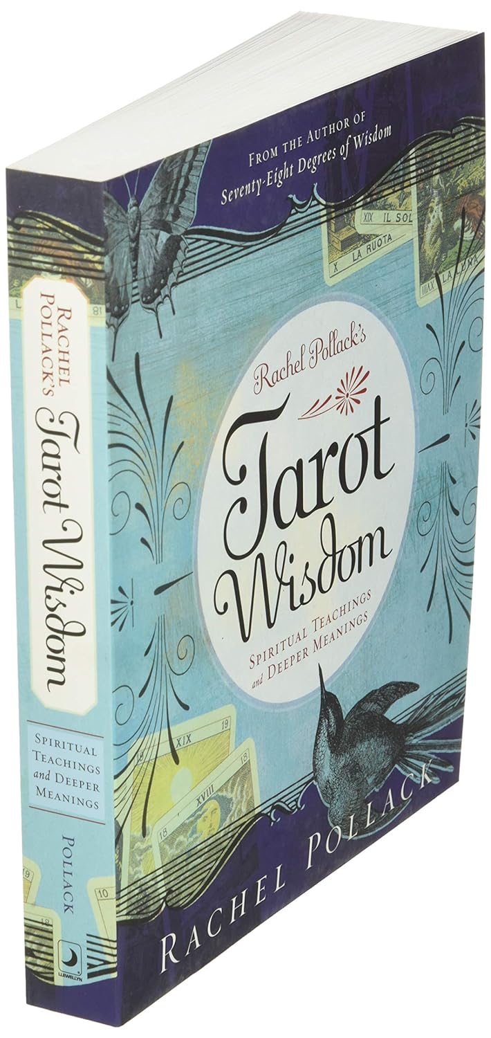 Rachel Pollack's Tarot Wisdom: Spiritual Teachings and Deeper Meanings