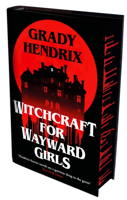 Witchcraft for Wayward Girls: The next deliciously dark and hilarious novel from the horror master