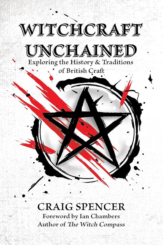 WITCHCRAFT UNCHAINED