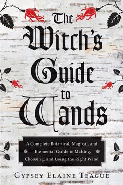 WITCH'S GUIDE TO WANDS